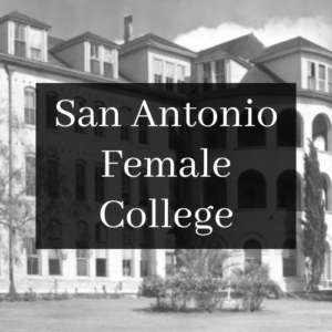 San Antonio Female College